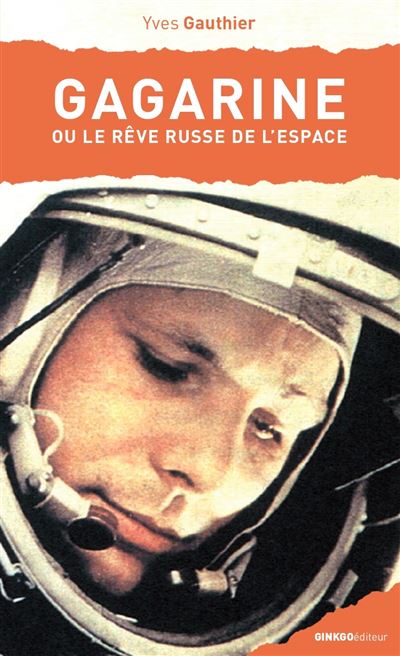 Gagarine - Yves Gauthier - broché