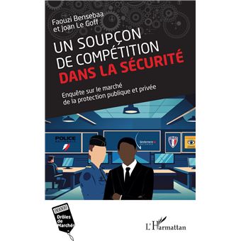 Un soupçon de compétition dans la sécurité