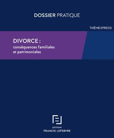 Divorce conséquences fiscales et sociales