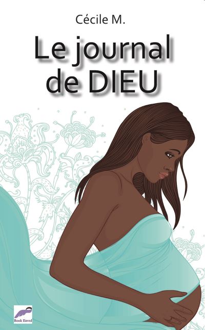 Le journal de Dieu