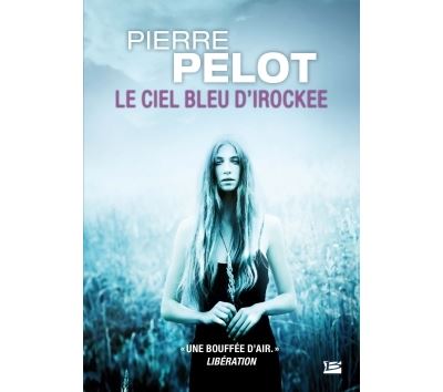 Le Ciel bleu d'Irockee