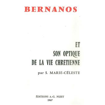Bernanos et son optique de la vie chrétienne