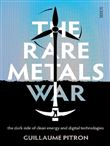 The Rare Metals War