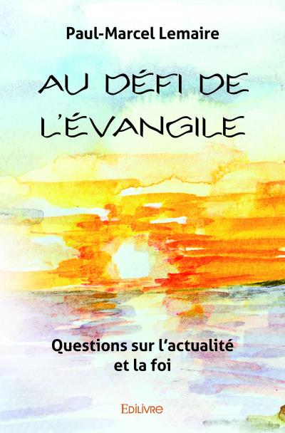 Au défi de l'Evangile