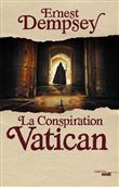 La Conspiration Vatican