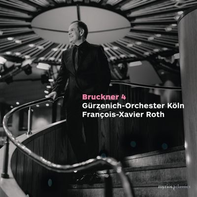 Bruckner : Symphony Number 4 (First Version, 1974)