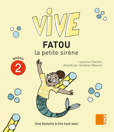 Vive Fatou la petite sirène