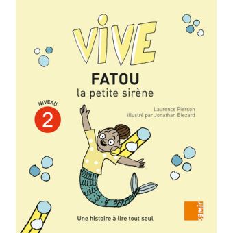 Vive Fatou la petite sirène