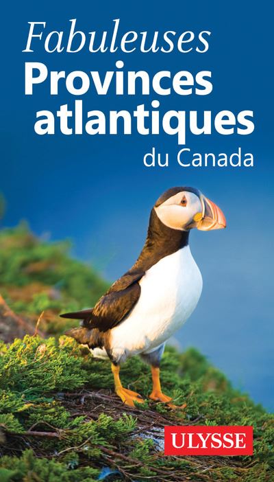Fabuleuses provinces atlantiques du canada