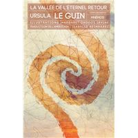 La vallée de l'éternel retour