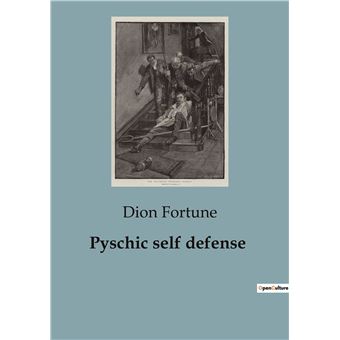Pyschic self defense