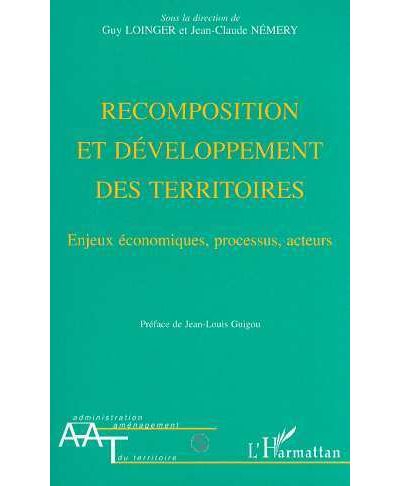 Recomposition et développement des territoires