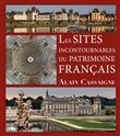 Les sites incontournables du patrimoine français