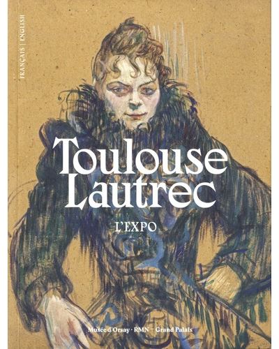L'expo Toulouse-Lautrec