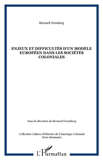 Enjeux et difficultés d'un modèle européen dans les sociétés