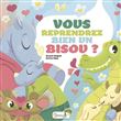 Vous reprendrez bien un bisou ?