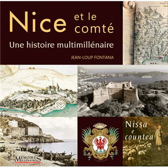 Nice et le comté, une histoire multimillénaire - 1