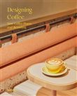 Designing coffee