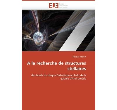 A la recherche de structures stellaires