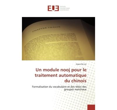 Un module nooj pour le traitement automatique du chinois: