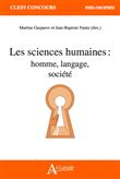 Les sciences humaines : homme, langage, société