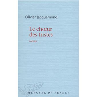 Le choeur des tristes - 1