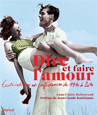 Dire et faire l'amour