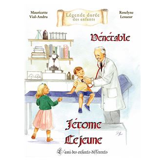 Vénérable Jérôme Lejeune