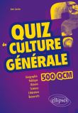 Quiz de Culture Générale - 500 QCM