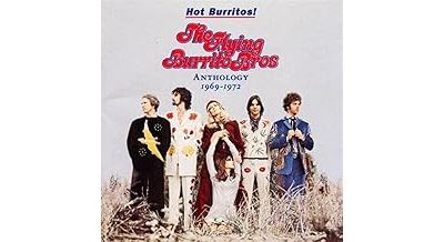 Hot burritos anthology 1969 1972