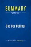 Summary: Bad Boy Ballmer