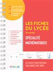 Les fiches du lycée - Terminale - Spécialité Mathématiques