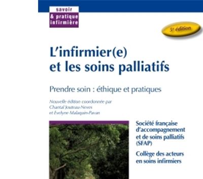L'infirmier(e) et les soins palliatifs