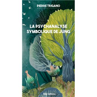 La psychanalyse symbolique de Jung