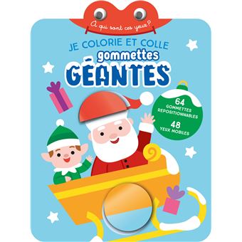 Je colorie et colle gommettes géantes : père Noël et lutin - à qui sont ces yeux ?