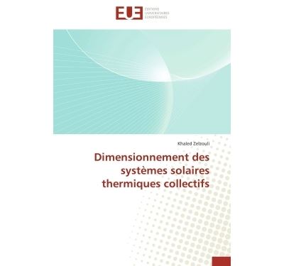 Dimensionnement des systèmes solaires thermiques collectifs