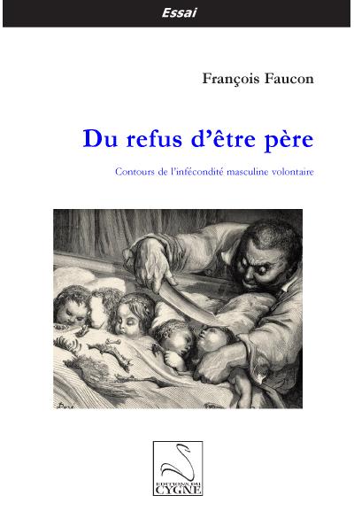 Du refus d'être père