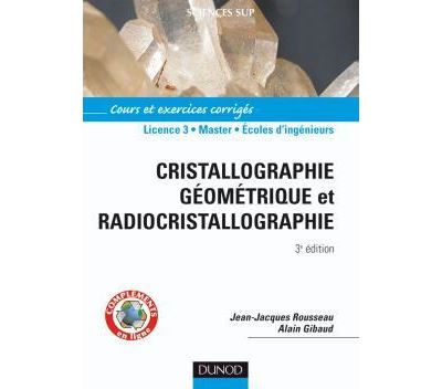 Cristallographie géométrique et radiocristallographie