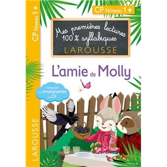 Mes premières lectures 100 % syllabiques L'amie de Molly
