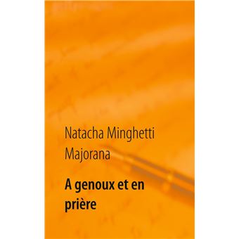 A genoux et en prière