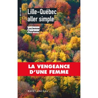 Lille-Québec, aller simple