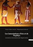 Les lamentations d'Isis et de Nephtys