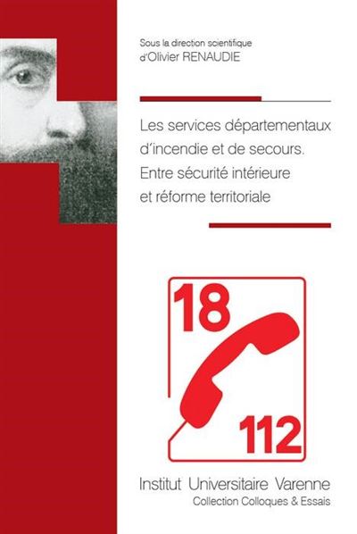 Les services d incendie et de secours