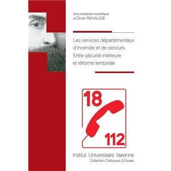 Les services d incendie et de secours