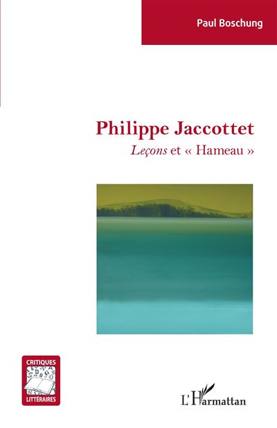 Philippe Jaccottet - Paul Boschung - broché