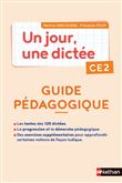 Un jour une dictée - offre Cahier + Guide pédagogique CE2 - 2020