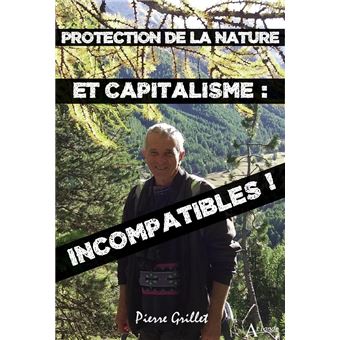Protection de la nature et capitalisme : incompatibles !