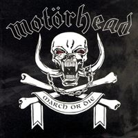 March Or Die