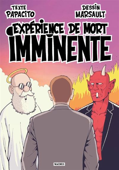 Expérience de mort imminente - Marsault - Magnus - broché - Bande dessinée