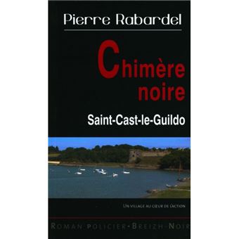 Chimère noire - Saint-Cast-le-Guildo, Saint-Jacut